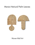 Maravi Natural Palm Leaves - Wall Art Woven